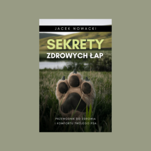 Sekrety Zdrowych Łap: Przewodnik do Zdrowia i Komfortu Twojego Psa